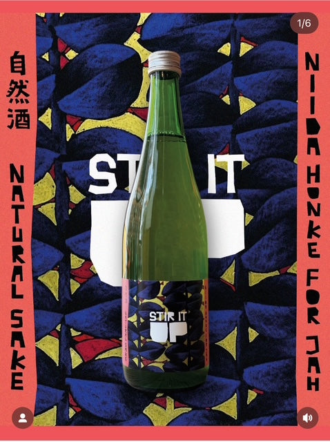 Stir it up Sake